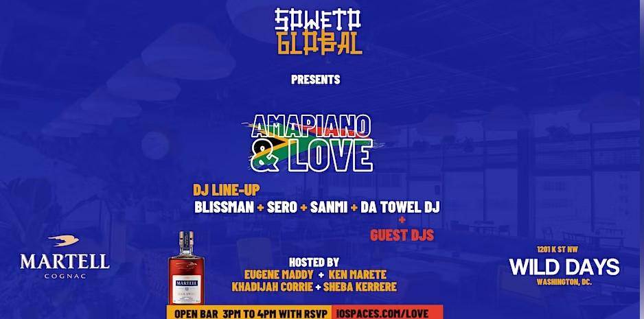 Amapiano & Love Day Party sponsored by Martell Washington United States